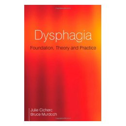 【预售】Dysphagia- Foundation, Theory And Practice