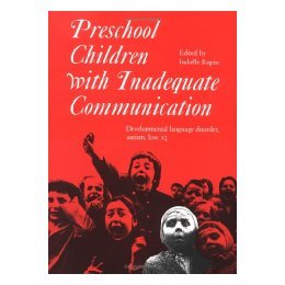 【预售】Preschool Children With Inadequate Communication