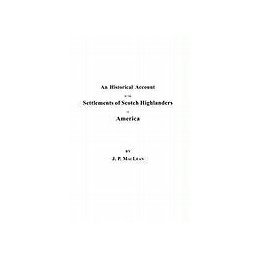 【预售】An  Historical Account of the Settlements of Scotch