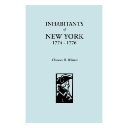 【预售】Inhabitants of New York, 1774-1776