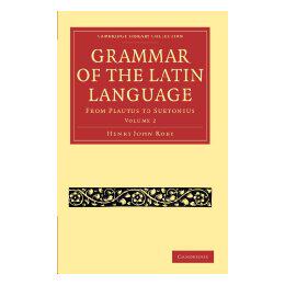 【预售】Grammar of the Latin Language: From Plautus to