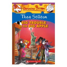 【预售】Thea Stilton: Big Trouble in the Big Apple