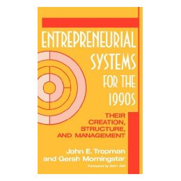 【预售】Entrepreneurial Systems for the 1990s: Their