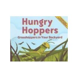【预订】Hungry Hoppers: Grasshoppers in Your Backyard
