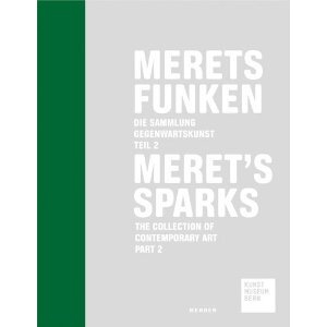 【预订】Merets Funken: Die Sammlung Gegenwartskunst des