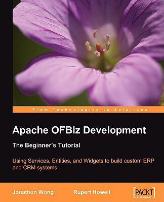 【预售】Apache Ofbiz Development: The Beginner's Tutorial