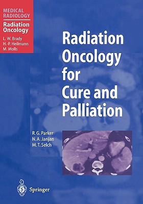 【预售】Radiation Oncology for Cure and Palliation