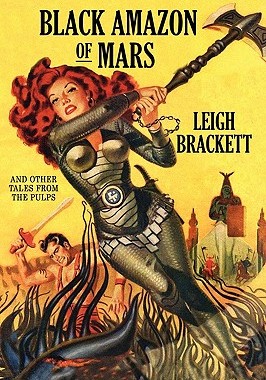 【预售】Black Amazon of Mars and Other Tales from the Pulps
