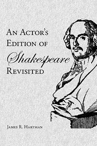 【预售】An Actor's Edition of Shakespeare Revisited