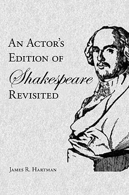 【预售】An Actor's Edition of Shakespeare Revisited