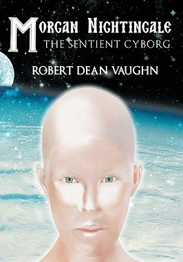 【预售】Morgan Nightingale: The Sentient Cyborg
