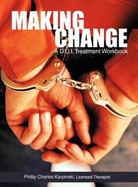 【预售】Making Change: A D.U.I. Treatment Workbook