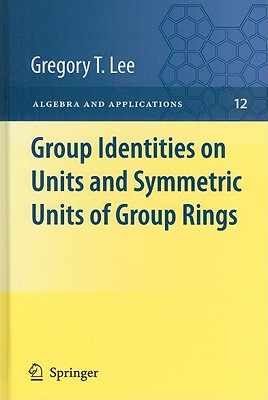 【预售】Group Identities on Units and Symmetric Units of