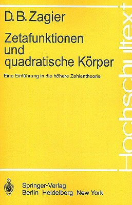 【预售】Zetafunktionen Und Quadratische Korper: Eine