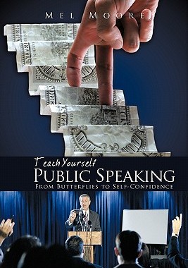 【预售】Teach Yourself Public Speaking: From Butterflies to