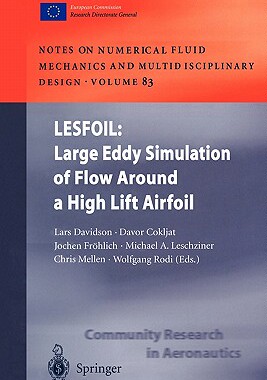 【预售】Lesfoil: Large Eddy Simulation of Flow Around a High