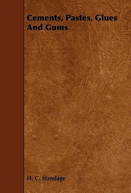 【预售】Cements, Pastes, Glues and Gums