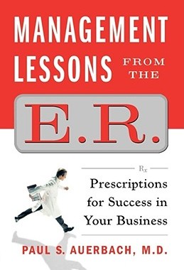 【预售】Management Lessons from the E.R: Prescriptions for