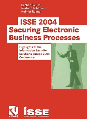 【预售】ISSE 2004 Securing Electronic Business Processes:
