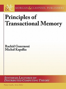 【预售】Principles of Transactional Memory