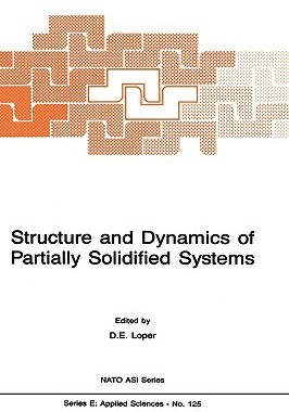 【预售】Structure and Dynamics of Partially Solidified