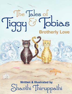 【预售】the tales of tiggy & tobias: brotherly love