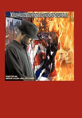 【预售】World Orphan Presents: Children of the Residue: