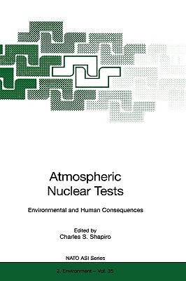 【预售】Atmospheric Nuclear Tests: Environmental and Human