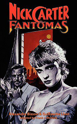 【预售】Nick Carter vs. Fantomas