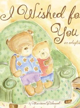 【预售】I Wished for You: An Adoption Story