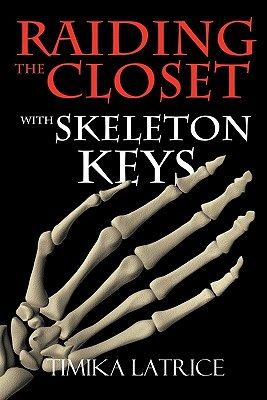 【预售】raiding the closet with skeleton keys