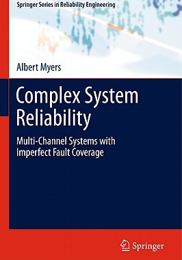 【预售】Complex System Reliability: Multichannel Systems