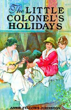 【预售】The Little Colonel's Holidays