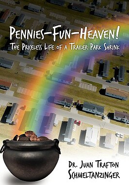 【预售】Pennies-Fun-Heaven!: The Priceless Life of a Trailer