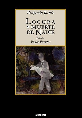 【预售】Locura y Muerte de Nadie