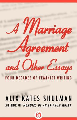 【预售】Marriage Agreement and Other Essays: Four Decades of