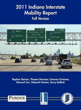 【预售】2011 Indiana Interstate Mobility Report - Full