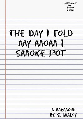 【预售】The Day I Told My Mom I Smoke Pot