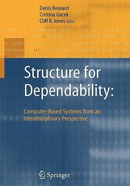 【预售】Structure for Dependability: Computer-Based Systems