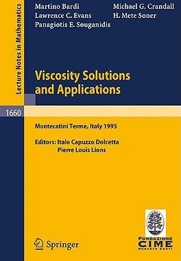 【预售】Viscosity Solutions and Applications: Lectures Given
