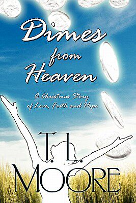 【预售】dimes from heaven: a christmas story of love, faith