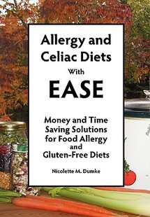 【预售】Allergy and Celiac Diets with Ease: Money and Time