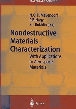 【预售】Nondestructive Materials Characterization: With