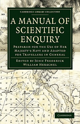 【预售】A Manual of Scientific Enquiry: Prepared for the Use