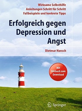 【预售】Erfolgreich Gegen Depression Und Angst: Wirksame