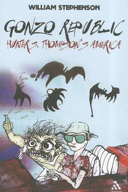 【预售】Gonzo Republic: Hunter S. Thompson's America