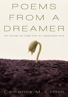 【预售】Poems from a Dreamer: The Choices We Make from an