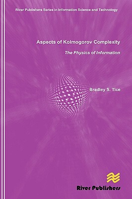 【预售】Aspects of Kolmogorov Complexity the Physics of