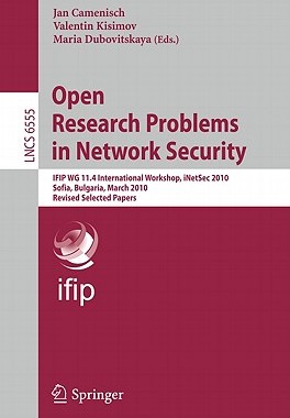【预售】Open Research Problems in Network Security: Ifip Wg