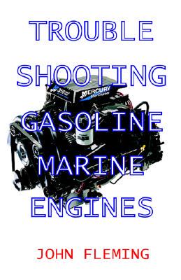 【预售】Trouble Shooting Gasoline Marine Engines
